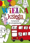 wielka-ksiega-rysunkow-do-uzupelniania-b-fk-9788378443193.jpg