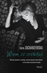 wiem-co-zrobilas.jpg