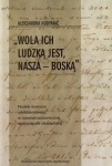 wola-ich-ludzka-jest-nasza-boska.jpg