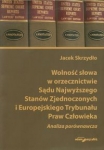 wolnosc-slowa-w-orzecznictwie-sadu-najwyzszego-stanow-zjednoczonych-i-europejskiego-trybunalu-praw-czlowieka.jpg