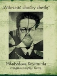 wskrzesic-chocby-chwile-wladyslawa-reymonta-zmagania-z-mysla-i-forma-3.jpg