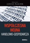 wspolczesna-wojna-handlowo-gospodarcza.jpg