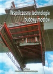 wspolczesne-technologie-budowy-mostow.jpg
