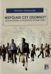 wspolnie-czy-osobno-rozwazania-o-polityce-spolecznej.jpg