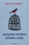 wszystkie-smierci-dziadka-jurka.jpg
