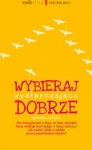 wybieraj-wystarczajaco-dobrze.jpg