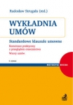 wykladnia-umow-standardowe-klauzule-umowne-komentarz-praktyczny-z-przegladem-orzecznictwa-wzory-u.jpg