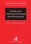 wyrok-sadu-i-instancji-w-polskim-procesie-karnym.jpg