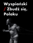 wyspianski-zbudz-sie-polaku.jpg