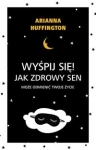 wyspij-sie-jak-zdrowy-sen-moze-odmienic-czarna-owca9788380155367.jpg