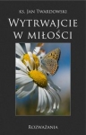 wytrwajcie-w-milosci-rozwazania.jpg