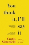 you-think-it-i-ll-say-it.jpg