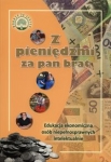 z-pieniedzmi-za-pan-brat.jpg