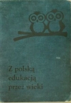 z-polska-edukacja-przez-wieki.jpg