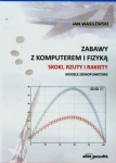 zabawy-z-komputerem-i-fizyka-skoki-rzuty-i-rakiety.jpg