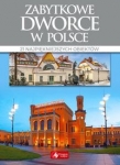 zabytkowe-dworce-w-polsce-2.jpg