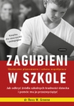 zagubieni-w-szkole-jak-odkryc-zrodla-szkolnych-trudnosci-dziecka-i-pomoc-mu-je-przezwyciezyc.jpg