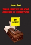 zanim-umrzesz-lub-ktos-odbierze-ci-jedyne-zycie.jpg