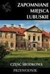 zapomniane-miejsca-lubuskie-czesc-srodkowa.jpg