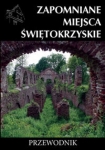 zapomniane-miejsca-swietokrzyskie.jpg