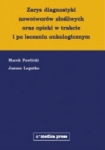zarys-diagnostyki-nowotworow-zlosliwych-oraz-opieka-alfa-medica-9788375221114.jpg