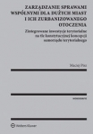 zarzadzanie-sprawami-wspolnymi-dla-duzych-miast-i-ich-zurbanizowanego-otoczenia.jpg