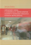 zarzadzanie-wiedza-o-zagrozeniach-i-bezpieczenstwie-uczniow-w-rozwijaniu-szkolnych-systemow-bezpieczenstwa.jpg