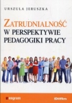 zatrudnialnosc-w-perspektywie-pedagogiki-pracy.jpg