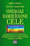 zielona-ksiazeczka-osiagaj-zamierzone-cele.jpg