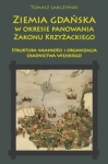 ziemia-gdanska-w-okresie-panowania-zakonu-krzyzackiego-struktura-wlasnosci-i-organizacja-osadnictwa.jpg