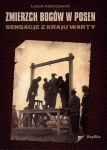 zmierzch-bogow-w-posen-sensacje-z-kraju-warty.jpg