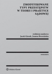 zmodyfikowane-typy-przestepstw-w-teorii-i-praktyce-sadowej.jpg