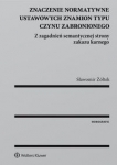 znaczenie-normatywne-ustawowych-znamion-typu-czynu-zabronionego.jpg