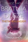 znajdz-swoja-bratnia-dusze-z-theta-healingiem-1.jpg