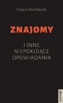 znajomy-i-inne-niepokojace-opowiadania.jpg