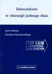 znieczulenie-w-chirurgii-jednego-dnia-alfa-medica-press-9788375221022.jpg