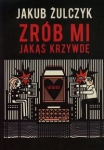 zrob-mi-jakas-krzywde-4.jpg