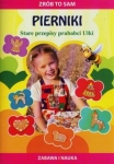 zrob-to-sam-pierniki-stare-przepisy-prababci-ulki.jpg