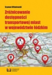 zroznicowanie-dostepnosci-transportowej-miast-w-wojewodztwie-lodzkim.jpg