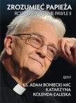 zrozumiec-papieza-rozmowy-o-janie-pawle-ii.jpg