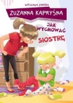 zuzanna-kaprysna-jak-wychowac-siostre.jpg