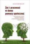 zyc-i-pracowac-w-domu-pomocy-spolecznej.jpg