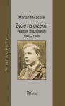 zycie-na-przekor-waclaw-blazejewski-1902-1986.jpg