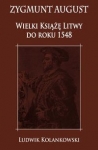 zygmunt-august-wielki-ksiaze-litwy-do-roku-1548.jpg