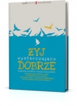 zyj-wystarczajaco-dobrze.jpg