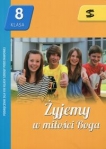 zyjemy-w-milosci-boga-8-podrecznik.jpg