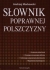 slownik-poprawnej-polszczyzny-13
