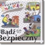 Moje pierwsze słówka. Bądź bezpieczny
