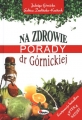 Na zdrowie Porady dr Górnickiej