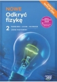 FIZYKA 2 NOWE Odkryć fizykę LO Podręcznik ucznia zakres podstawowy